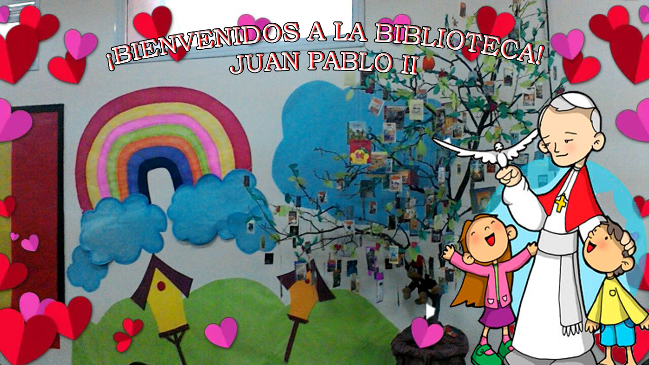 BIBLIOTECA "Juan Pablo II"